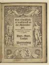 LUTHER, MARTIN. Eyn Christlicher Trostbrieff an die Miltenberger. Wie sie sich an yhren Feynden rechen sollen. 1524